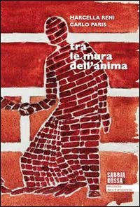 Paris, C: Tra le mura dell'anima. Progetto Sicomoro Social Sciences