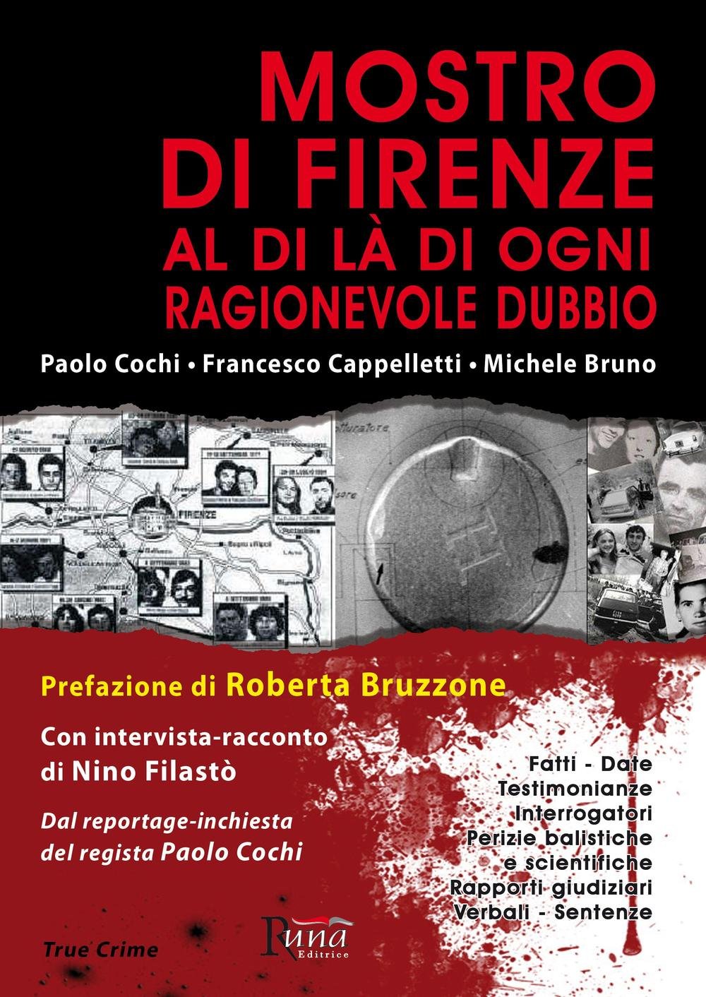 Mostro di Firenze. Al di là di ogni ragionevole dubbio book