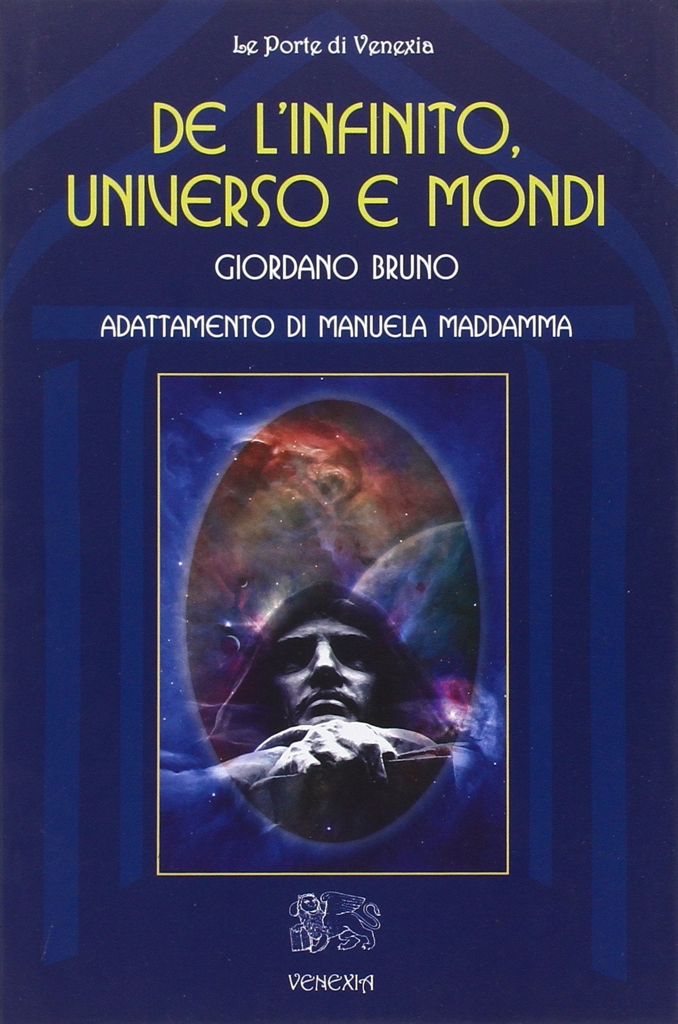 De l'infinito, universo e mondi (Le porte di Venexia) Philosophy