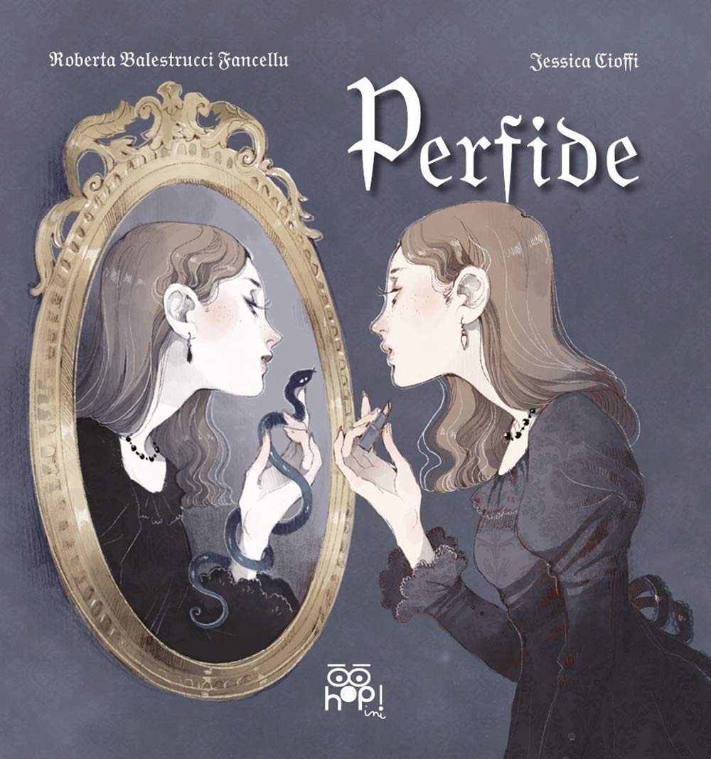 Perfide (Speriamo che sia femmina) Books