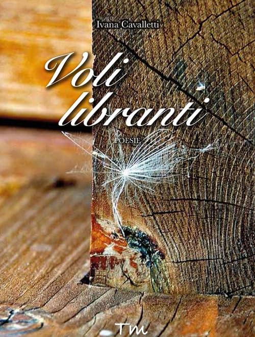 Voli libranti (Voci narranti) Poetry