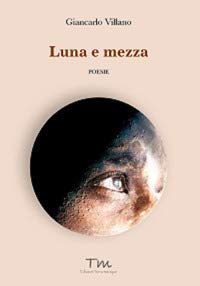 Luna e mezza (Voci narranti) Poetry