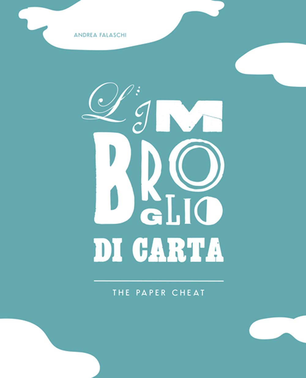 L'imbroglio di carta-The paper cheat Memories
