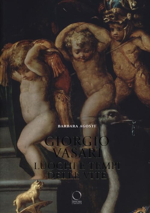 Giorgio Vasari. Luoghi e tempi delle «Vite» Film, Art & Culture