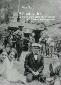 Pièces vides. Souvenirs d'une petite fille qui grandit dans l'ombrie paysanne d'hier Contemporary literature