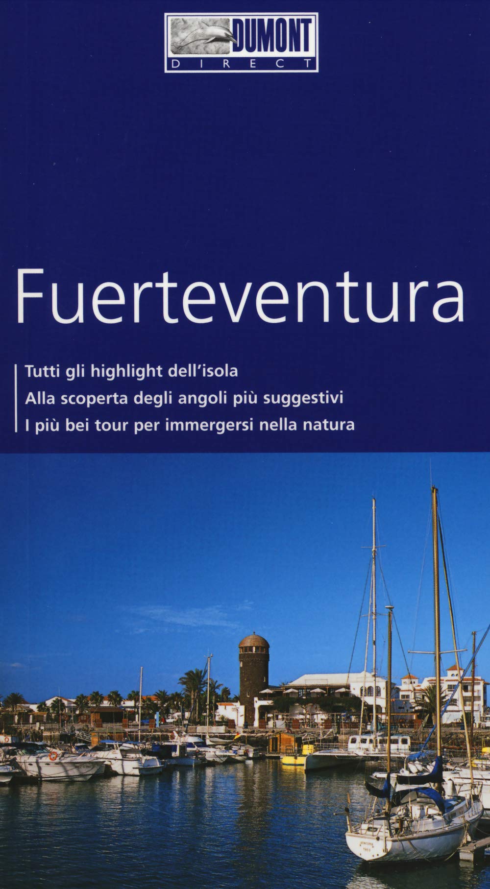 Fuerteventura. Con Carta geografica ripiegata book