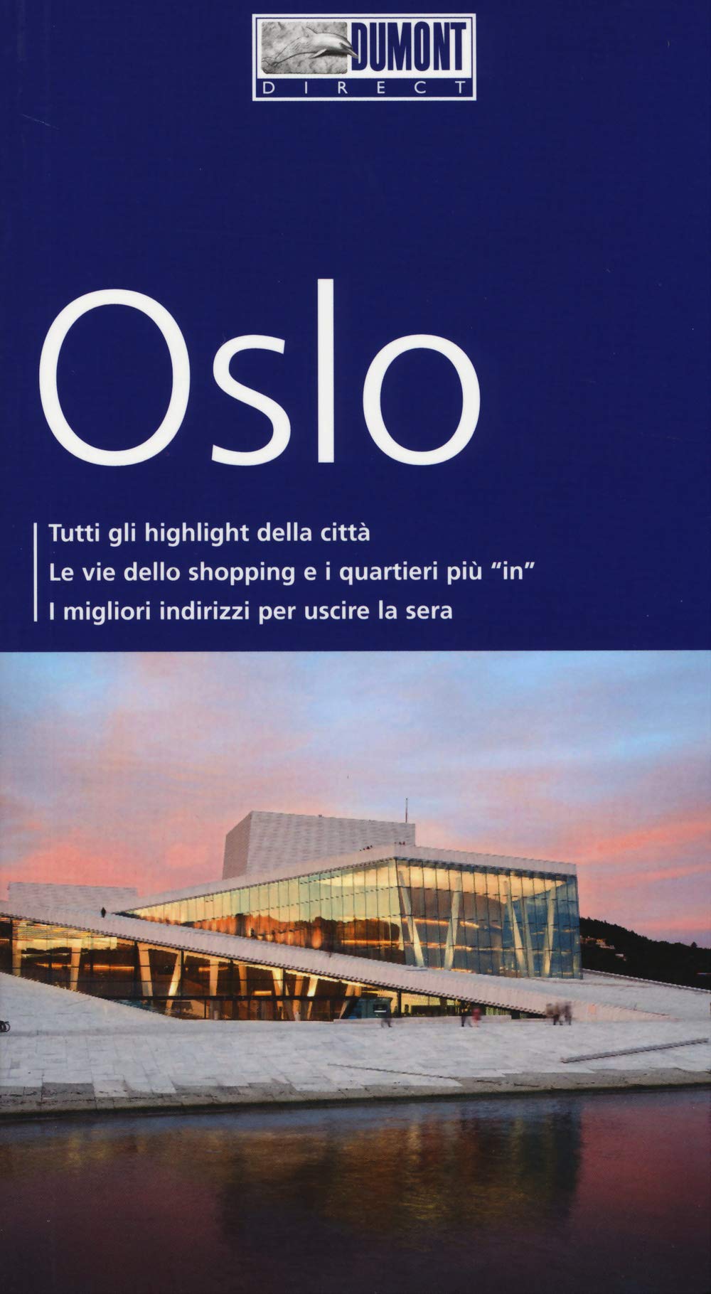 Oslo. Con mappa. Con Carta geografica ripiegata book