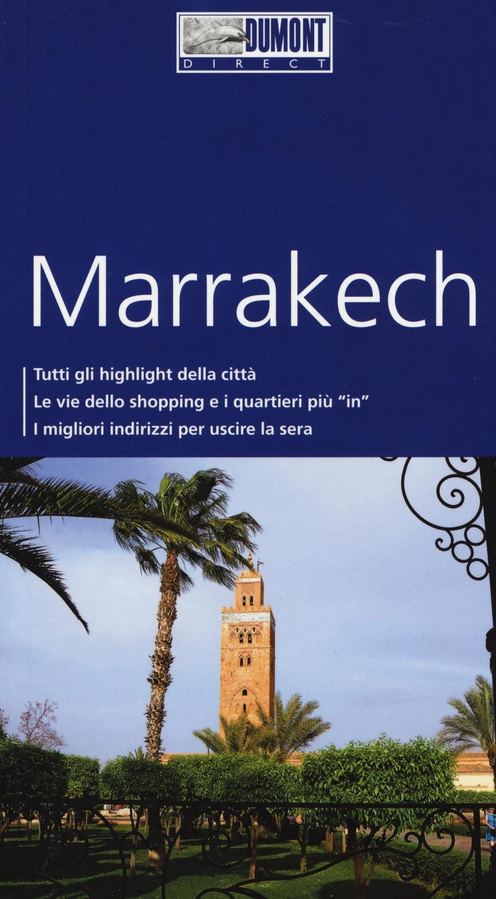 Marrakech. Con mappa. Con Carta geografica ripiegata book
