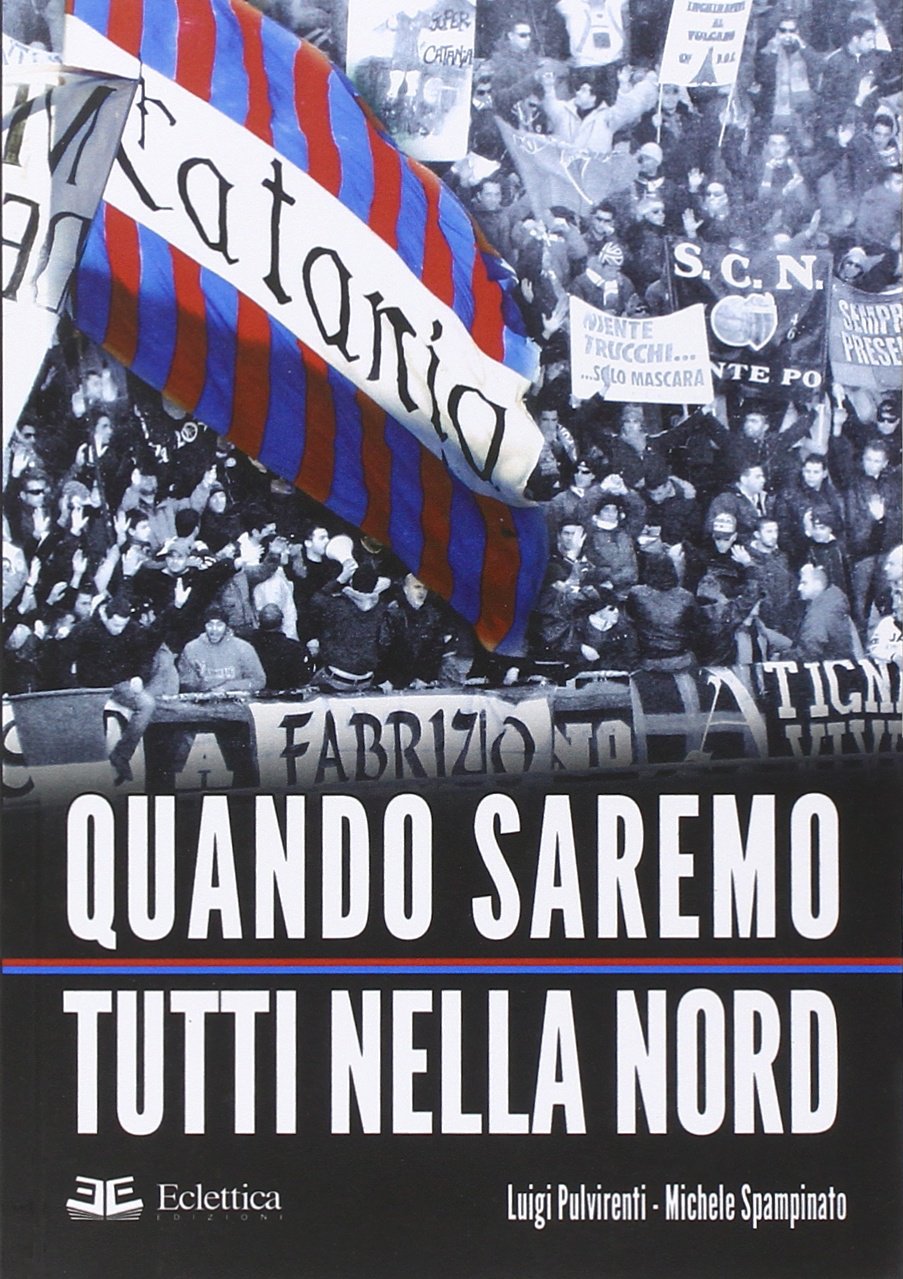 Quando saremo tutti nella nord book