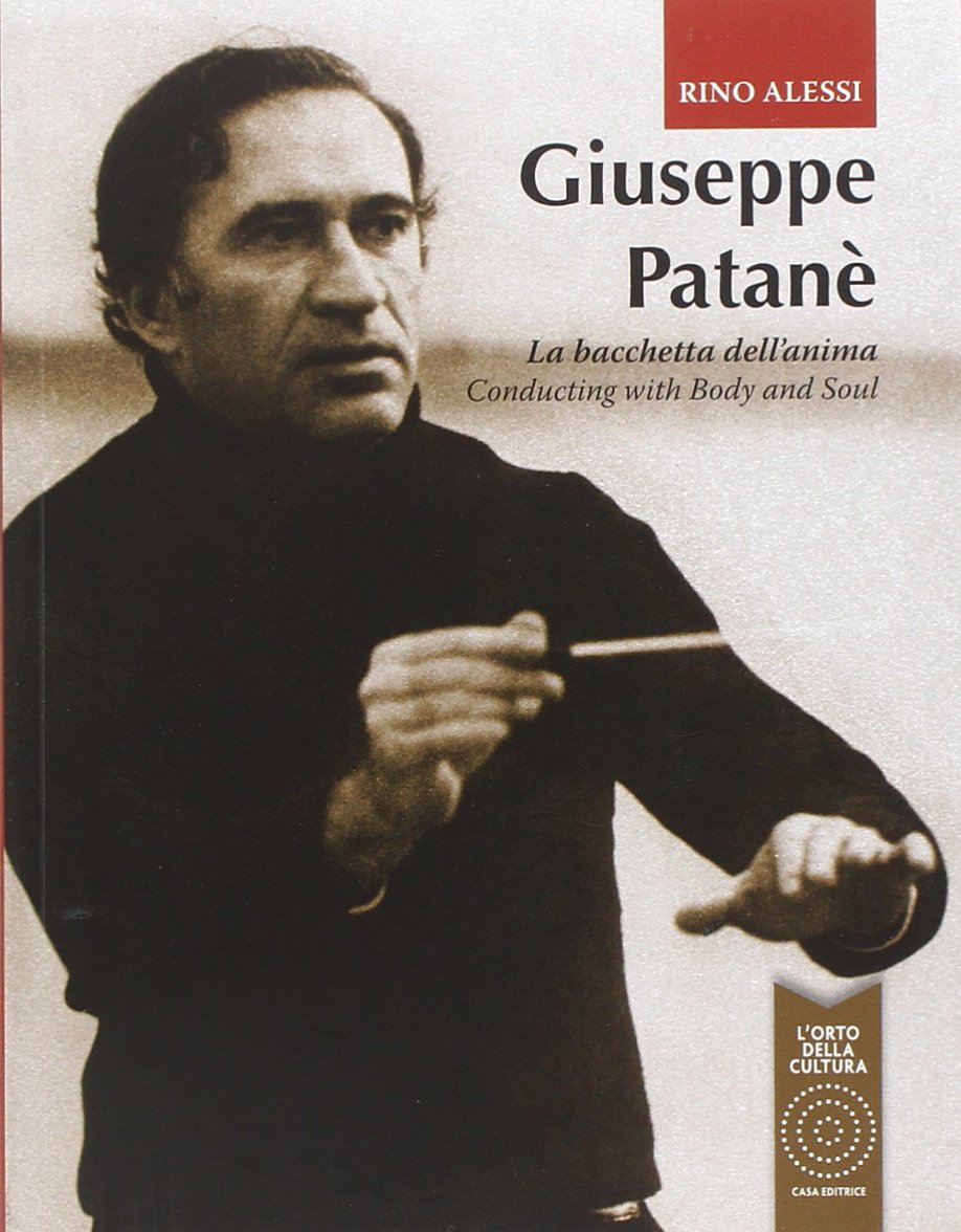Giuseppe Patanè. La bacchetta dell'anima book
