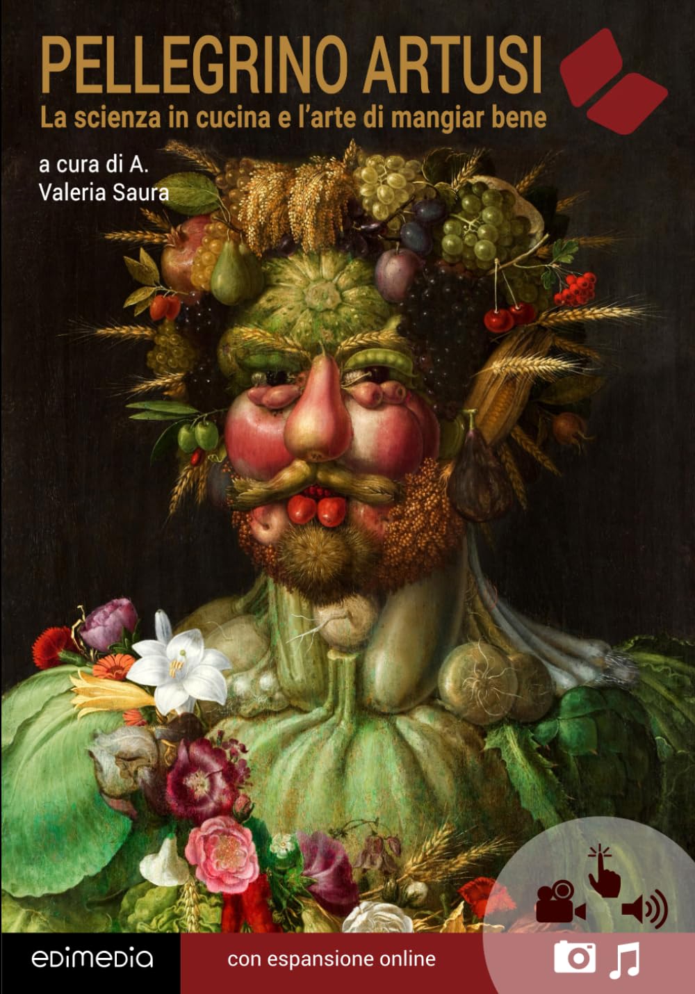 Artusi. La scienza in cucina e l'arte di mangiar bene Cooking & Enjoying