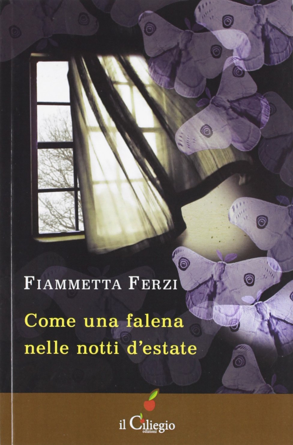 Come una falena nelle notti d'estate (Narrativa) Contemporary literature