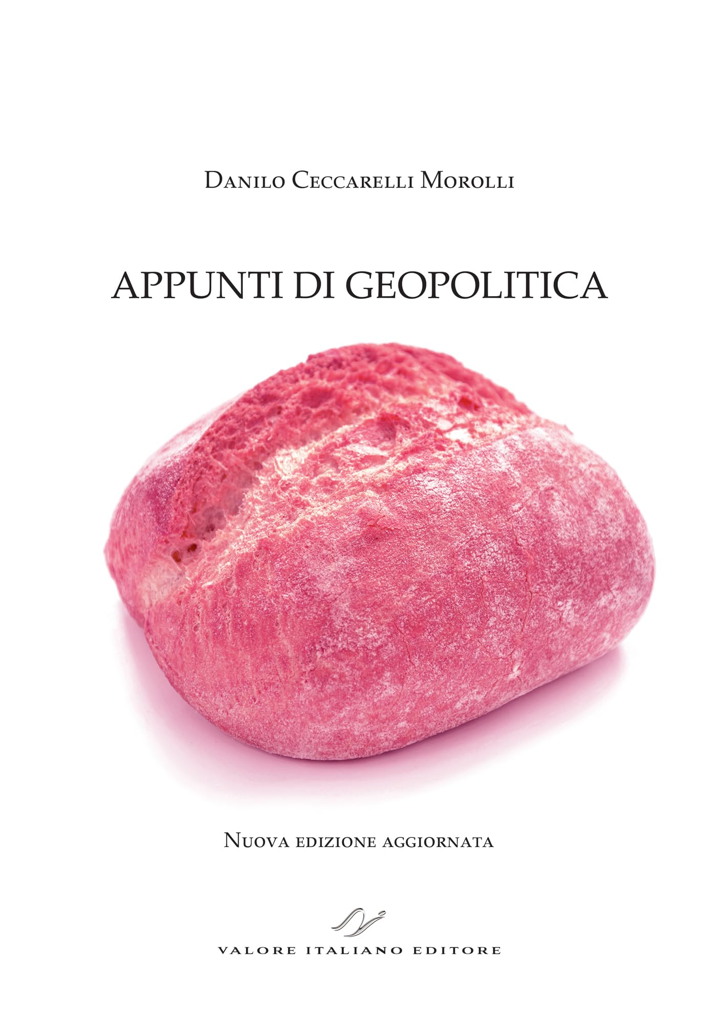 Appunti di geopolitica Politics & History