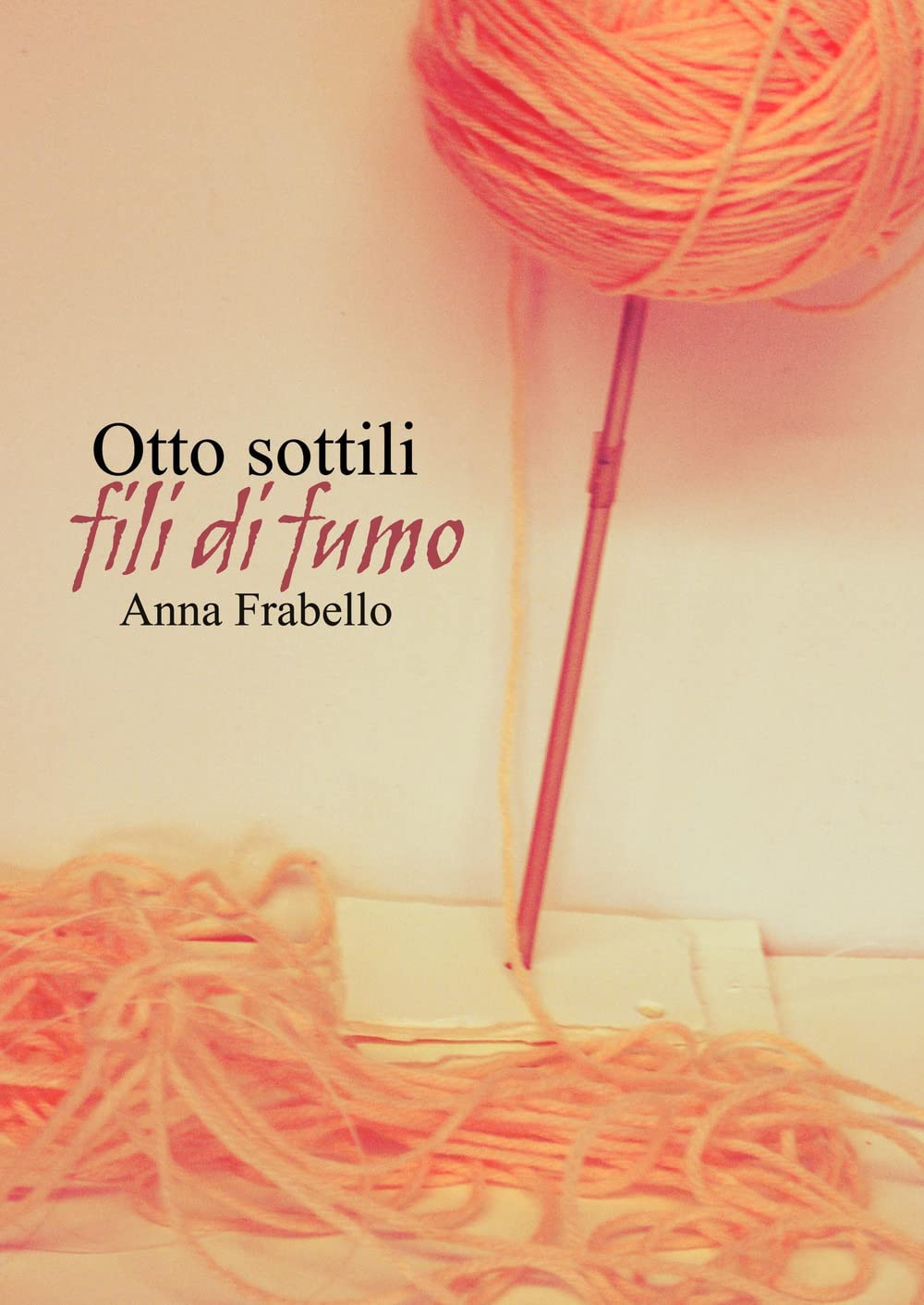 Otto sottili fili di fumo book