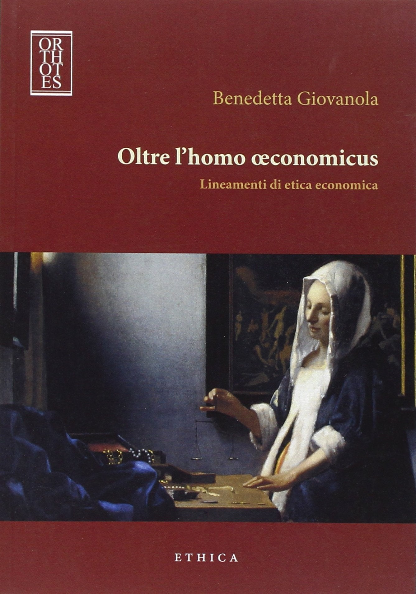 Oltre l'homo oeconomicus. Lineamenti di etica economica book