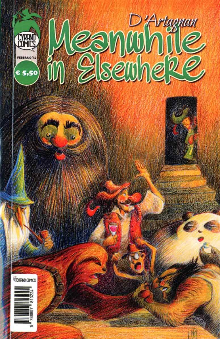 Meanwhile in Elsewhere. Antologia di tributi ai miti del fumetto, del cinema e dei games (D'Artagnan) Contemporary literature