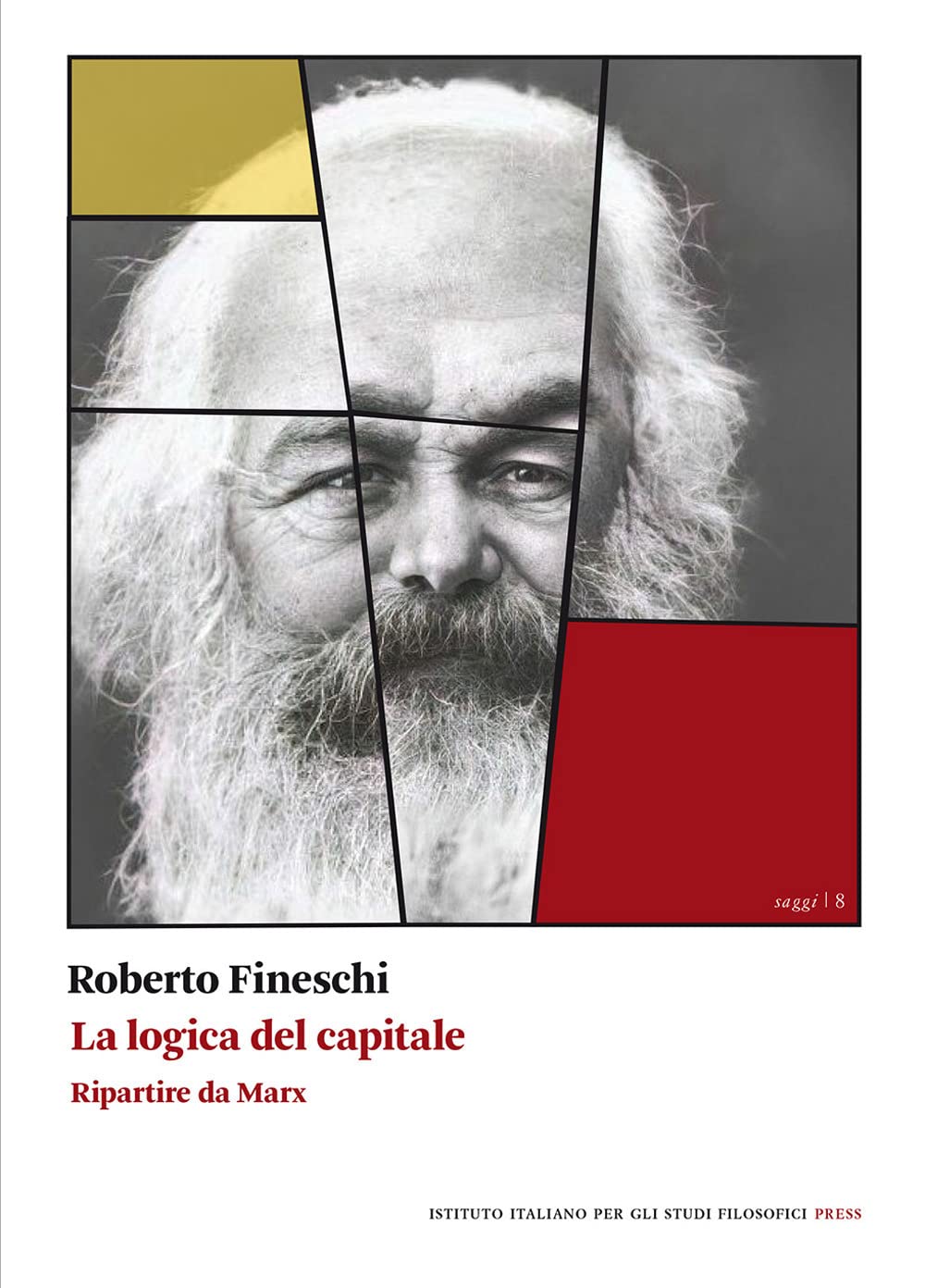 La logica del capitale. Ripartire da Marx book