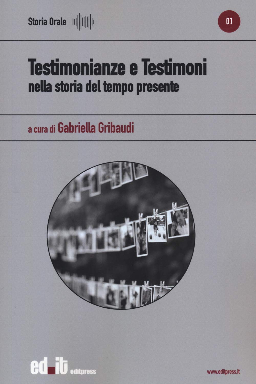 Testimonianze e testimoni nella storia del tempo presente Politics & History