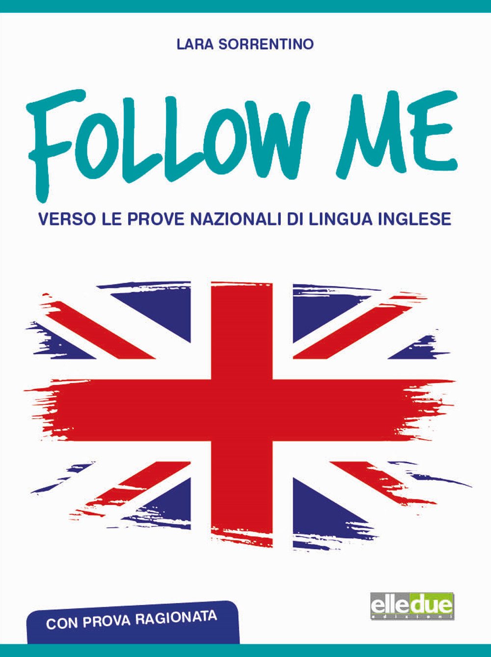 Follow me. Verso le prove nazionali di lingua inglese. Con prova ragionata. Per la Scuola media. Ediz. per la scuola. Con MP3 scaricabile online Professional & Reference Books