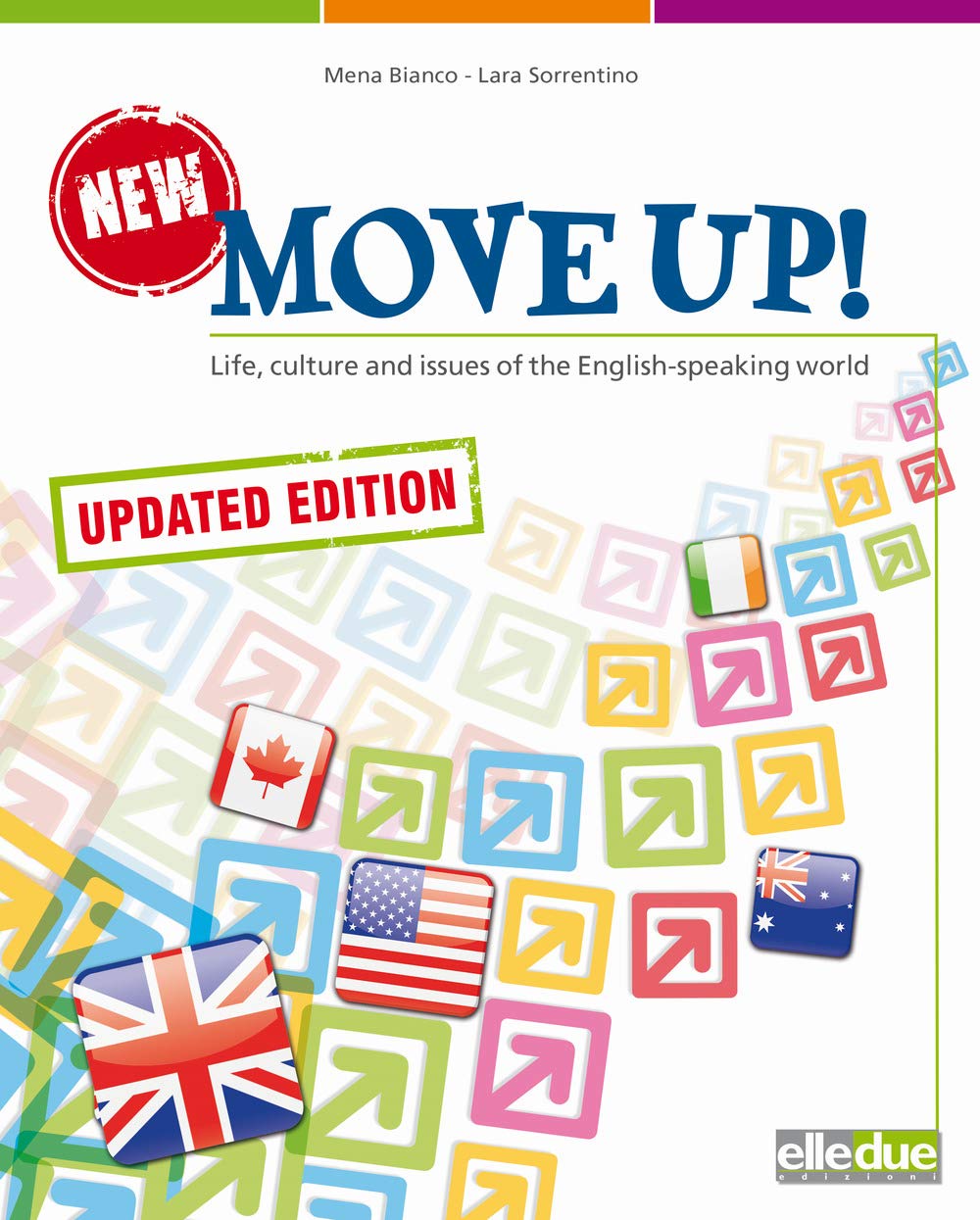 New Move up! Life, culture and issues of the English-speaking world. Per la Scuola media. Con espansione online Professional & Reference Books