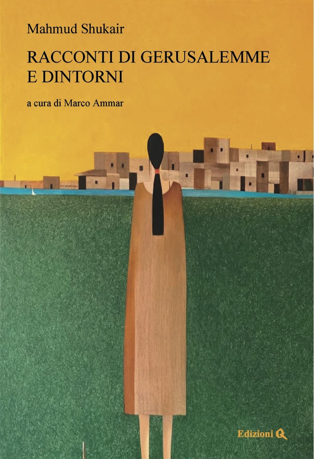 Racconti di Gerusalemme e dintorni (Zenit) Essays & Short Stories