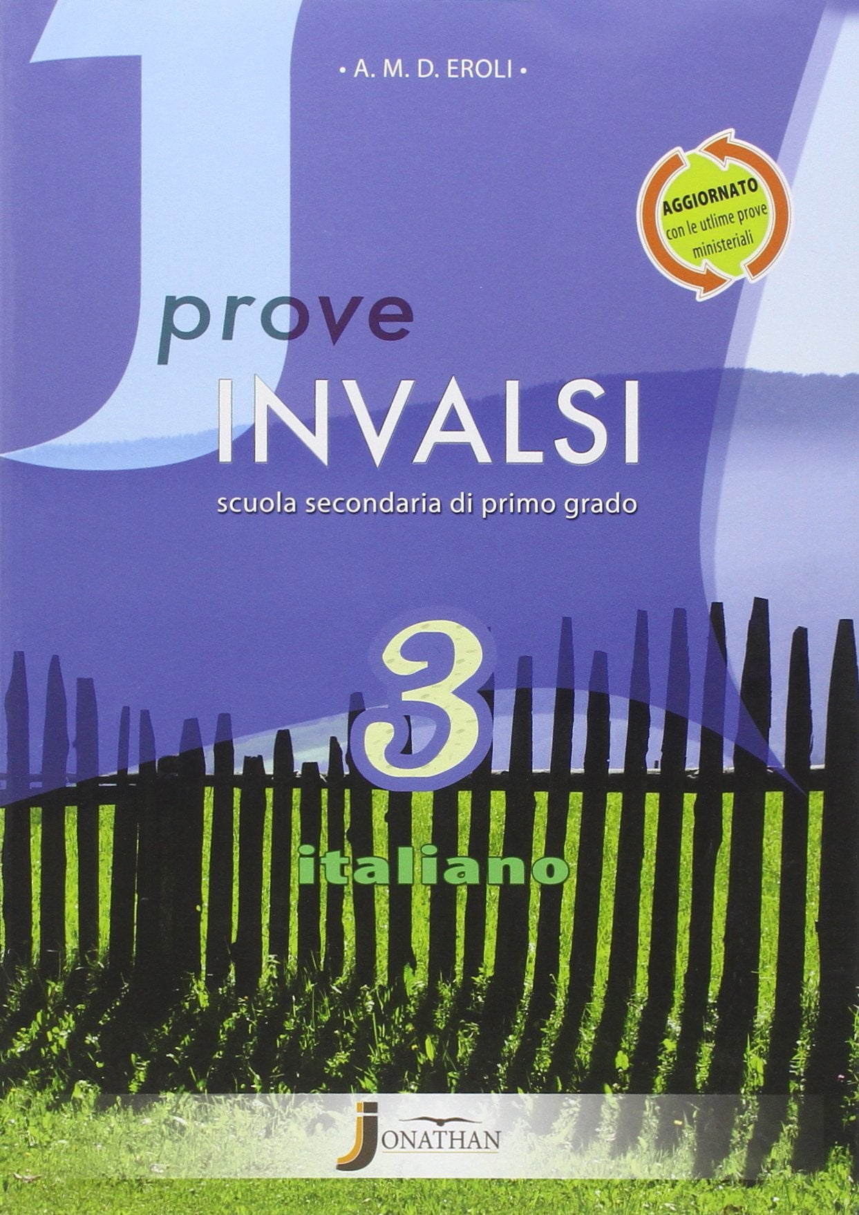 Prove INVALSI italiano. Per la Scuola media. Con espansione online (Vol. 3) book