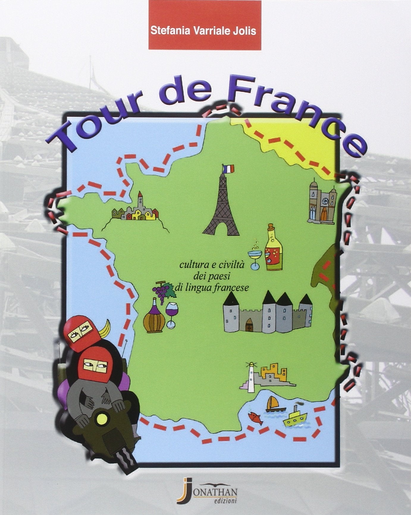 Tour de france. Cultura e civiltà dei paesi di lingua. Per la Scuola media. Con e-book. Con espansione online book