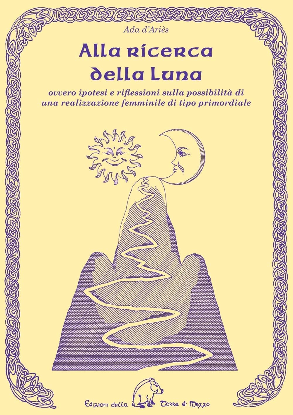 Alla ricerca della luna ovvero ipotesi e riflessioni sulla possibilità di una realizzazione femminile di tipo primordiale book