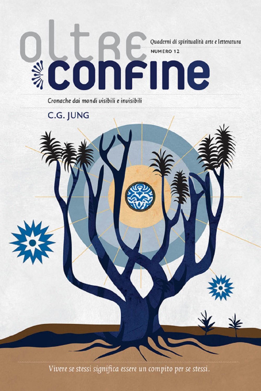 Oltreconfine. Cronache dai mondi visibili e invisibili. C. G. Jung (Vol. 12) book