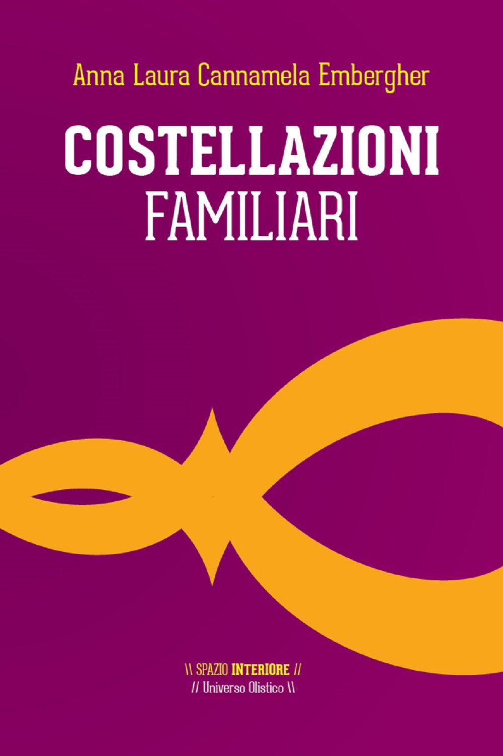 Costellazioni familiari. Il viaggio dell'eroe alla ricerca del sé autentico book