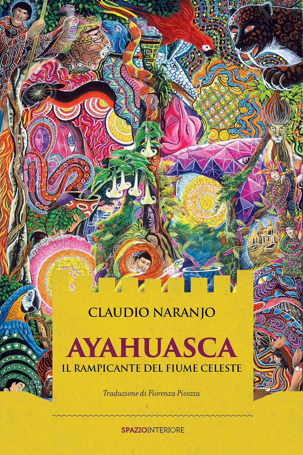 Ayahuasca. Il rampicante del fiume celeste book