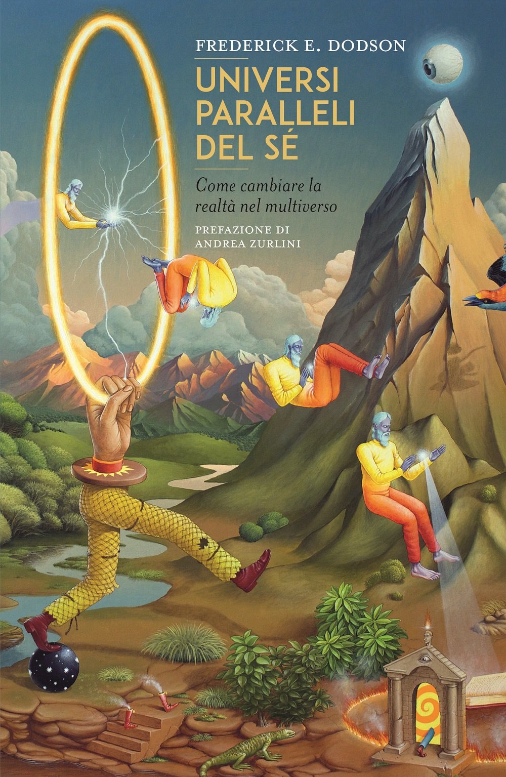 Universi paralleli del sé. Come cambiare la realtà nel multiverso book