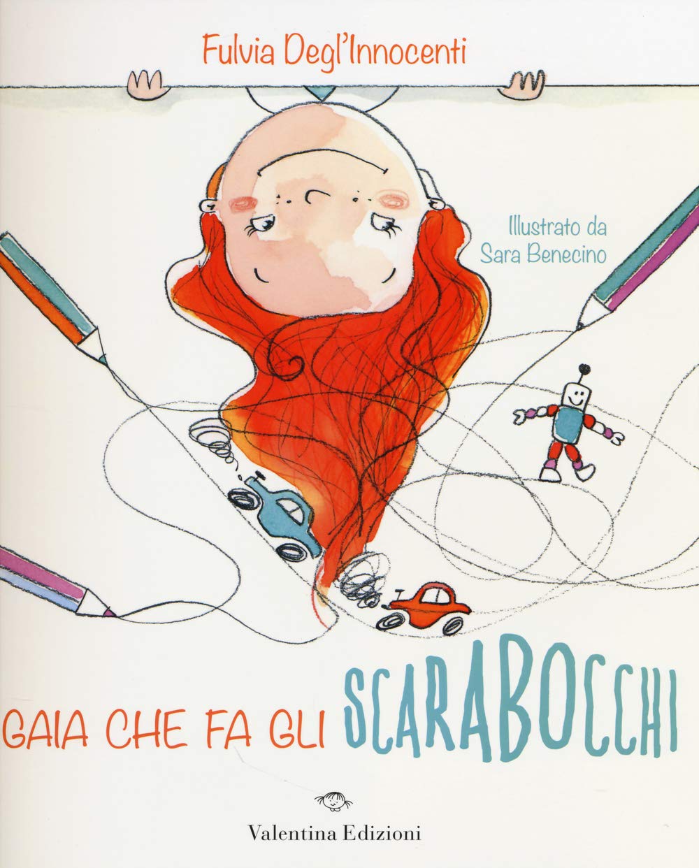 Gaia che fa gli scarabocchi. Ediz. illustrata book