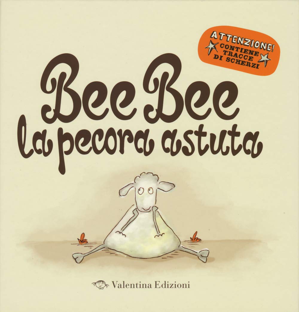 Bee bee la pecora astuta. Ediz. illustrata book