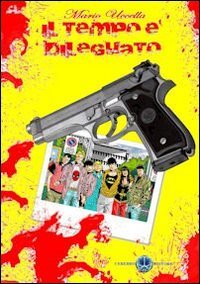 Product Image: Il tempo è dileguato