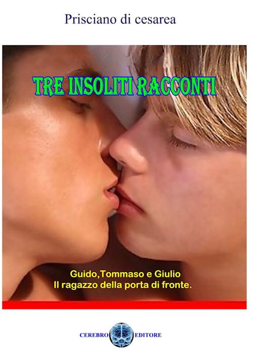 Tre insoliti racconti. Secondo racconto. Stefano, Vincenzo e un caso strano (Racconti Omoerotici) Essays & Short Stories