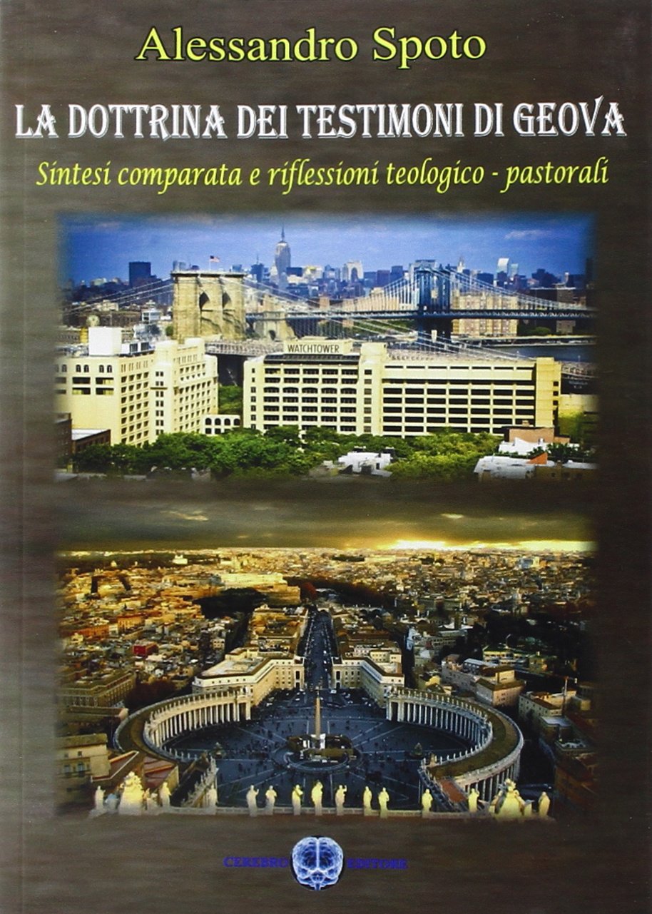 La dottrina dei testimoni di Geova. Sintesi comparata e riflessioni teologico-pastorali Religion & Esotericism