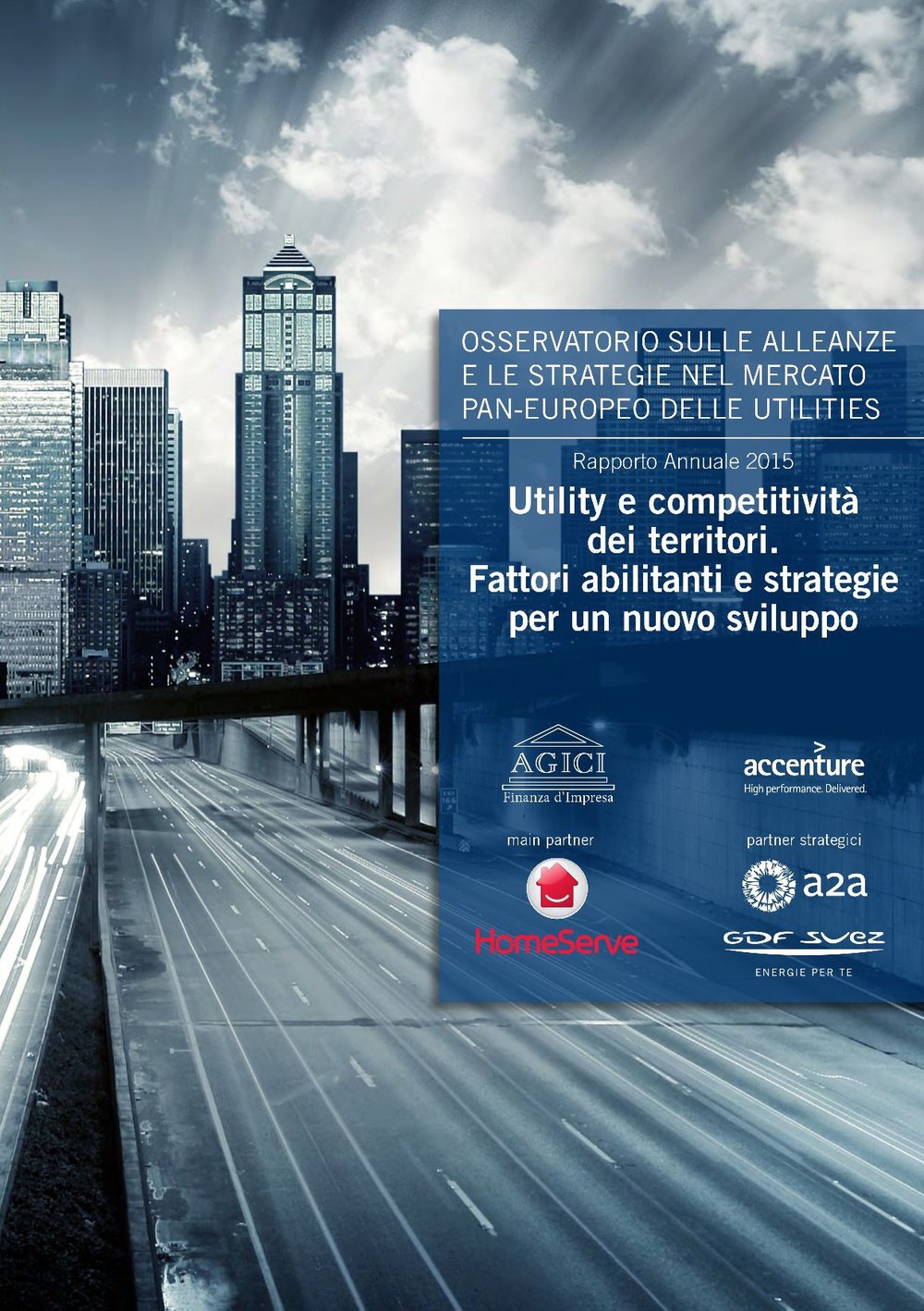 Utility e competitività dei territori. Fattori abilitanti e stategie per un nuovo sviluppo Business, Finance & Career