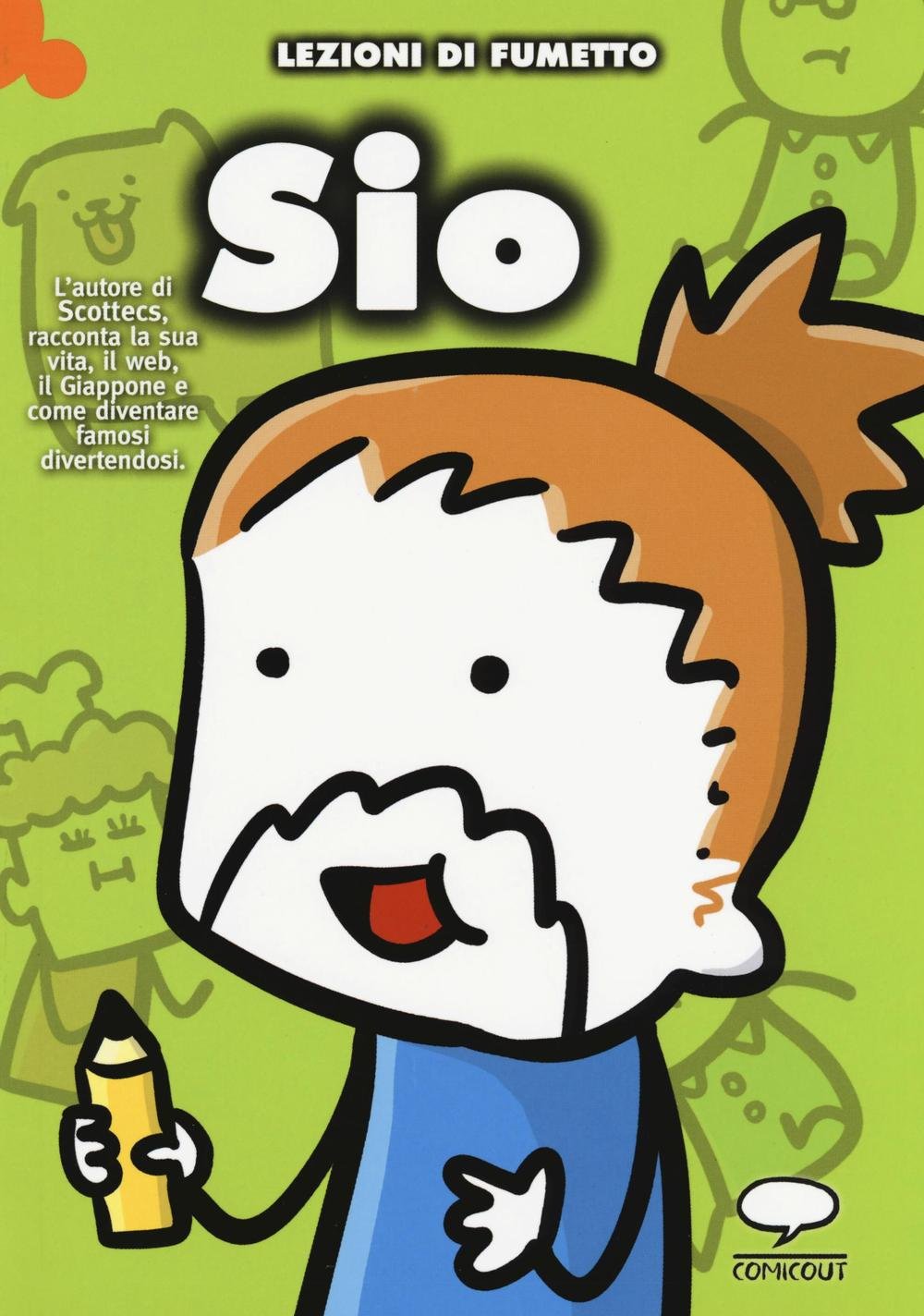 Sio di Scottecs. Dalla nascita di Scottecs a Topolino book