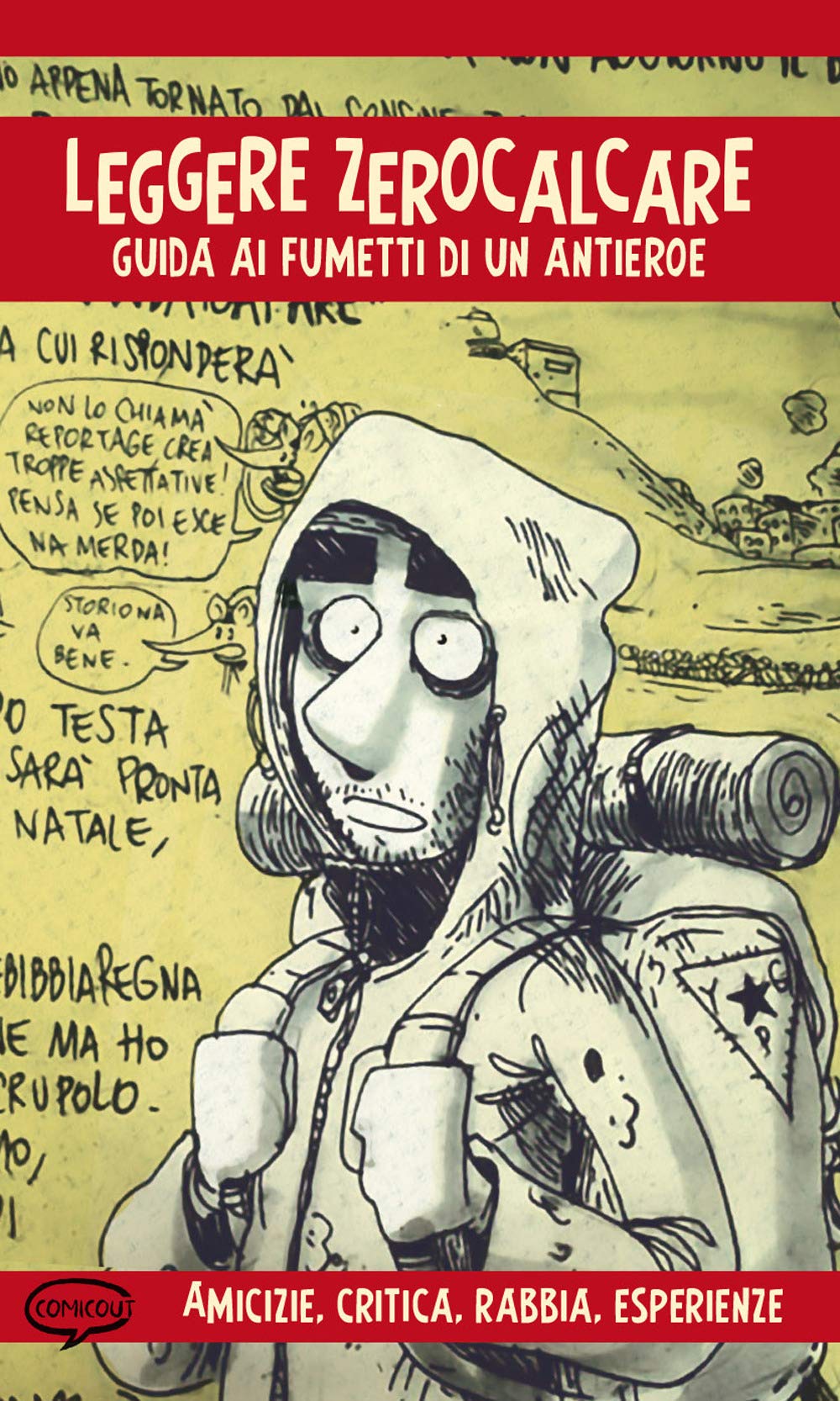 Leggere Zerocalcare. Guida ai fumetti di un antieroe book