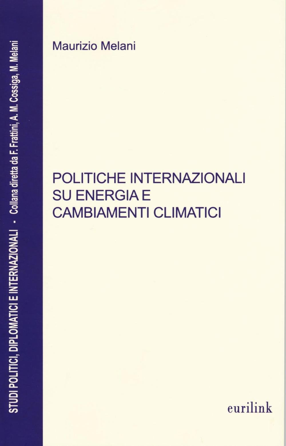 Politiche internazionali su energia e cambiamenti climatici book