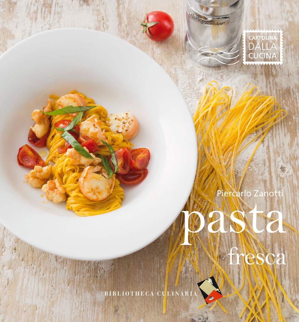Pasta fresca. Ediz. a colori book