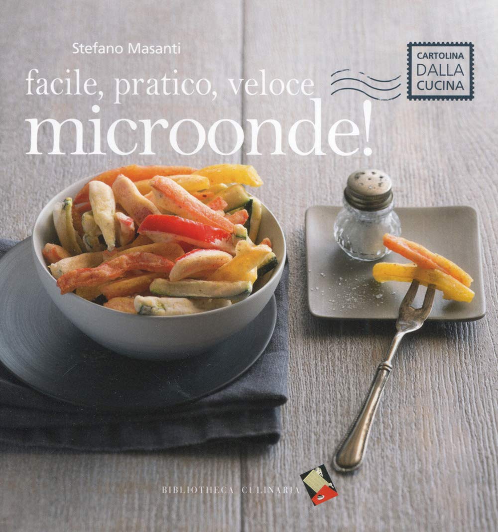 Facile, pratico, veloce microonde! (Cartolina dalla cucina) Leisure, Home & Garden