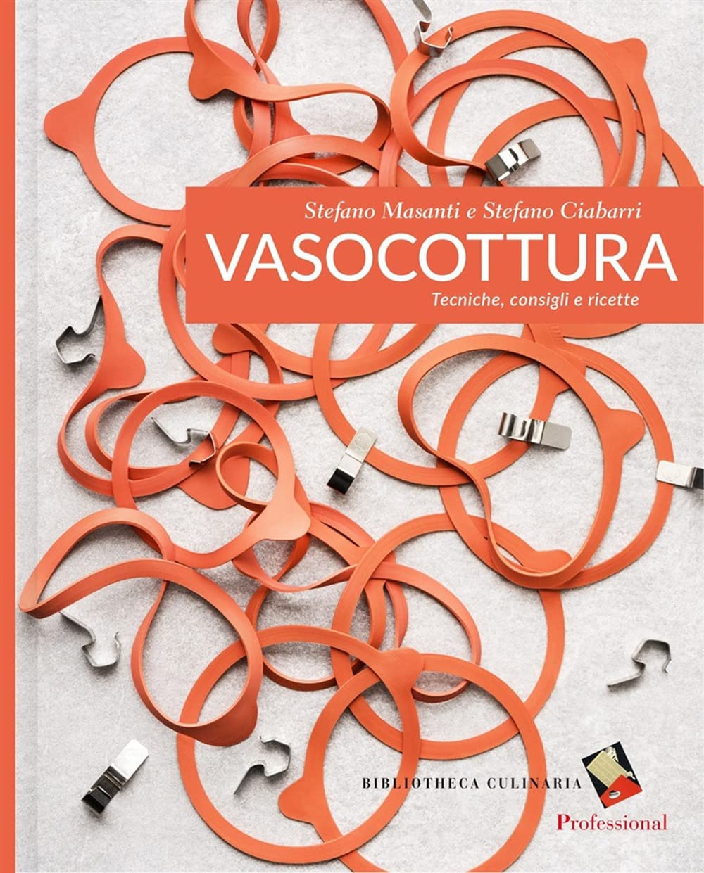 Vasocottura. Tecniche, consigli e ricette. Ediz. a colori book