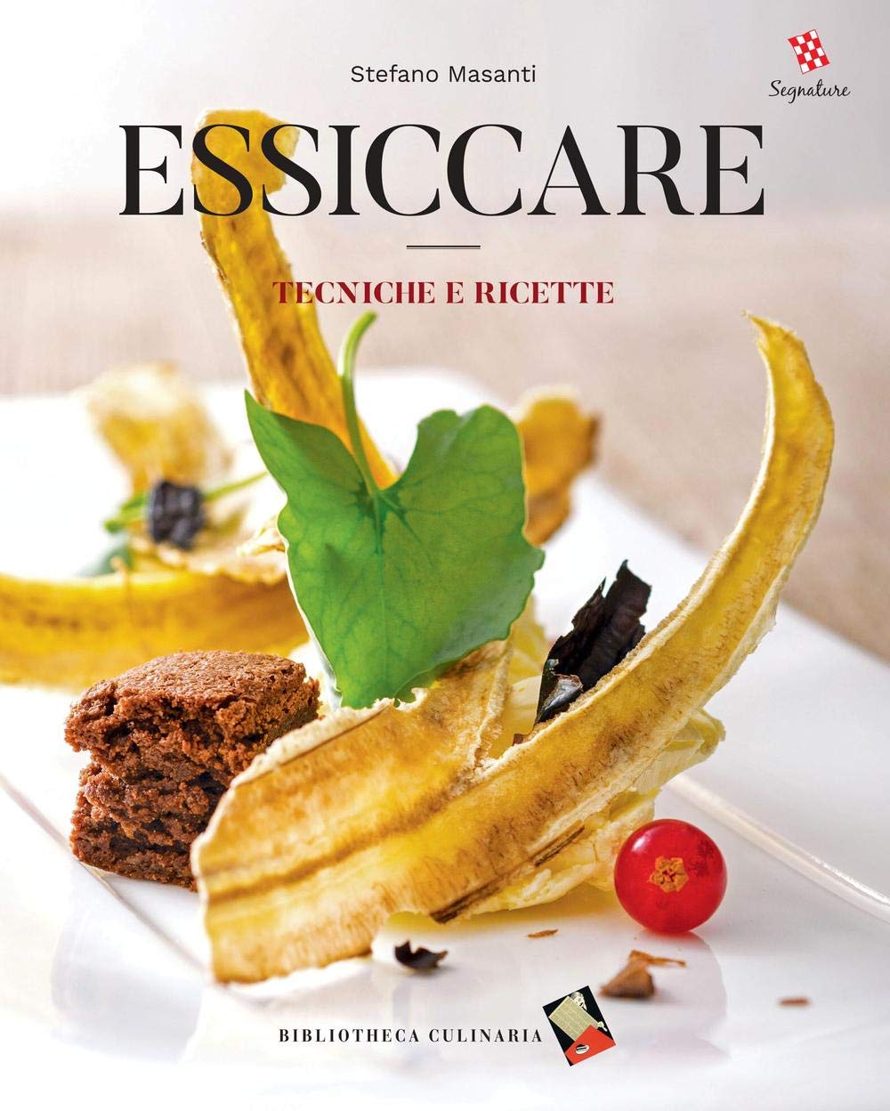 Essiccare. Tecniche e ricette. Ediz. a colori book