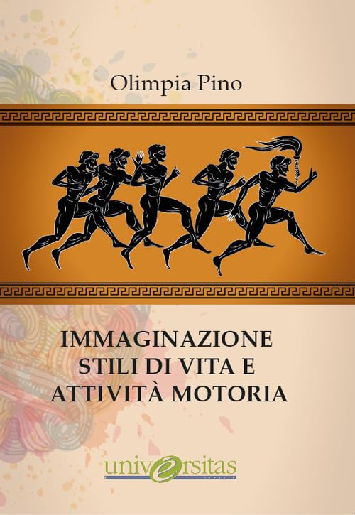 Immaginazione, stili di vita e attività motoria book