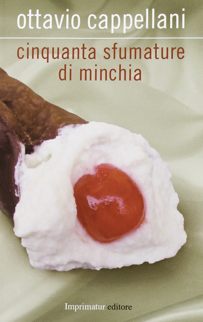 Cinquanta sfumature di minchia Contemporary literature