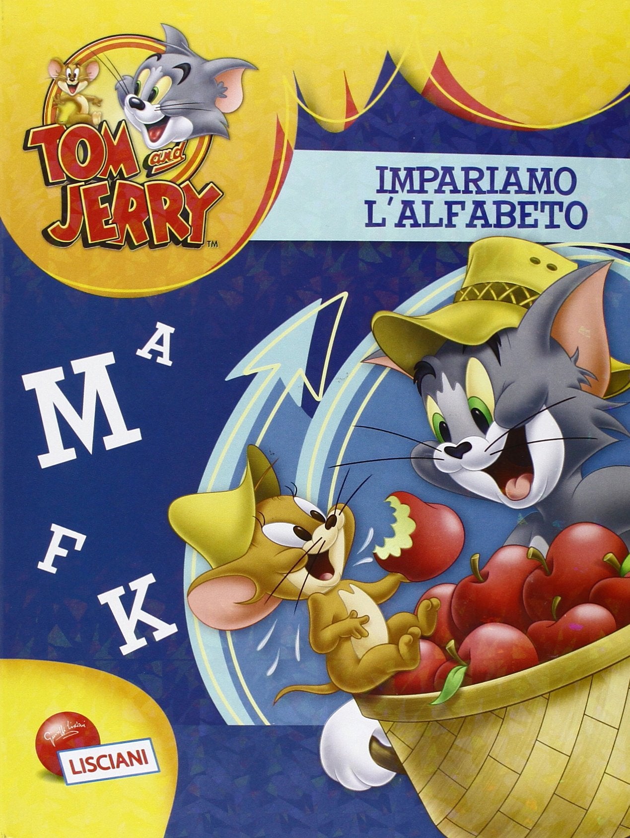 Tom & Jerry. Impariamo l'alfabeto. Ediz. illustrata book