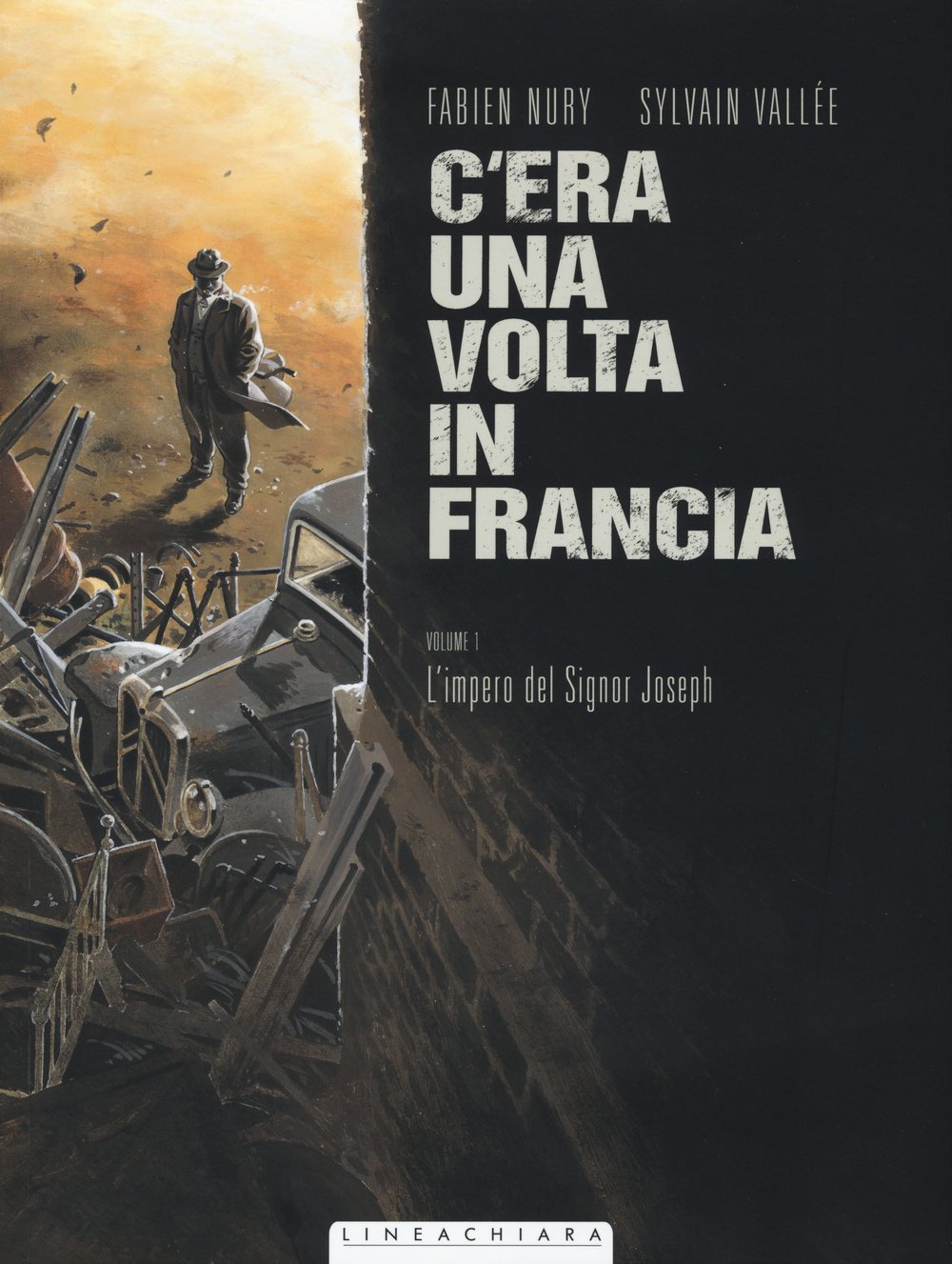 C'era una volta in Francia. L' impero del Signor Joseph (Vol. 1) book