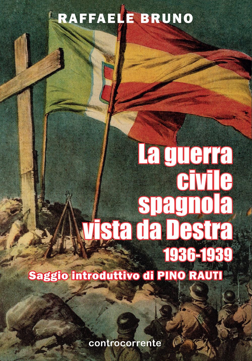 La guerra civile spagnola vista da Destra (1936-1939) Social Sciences